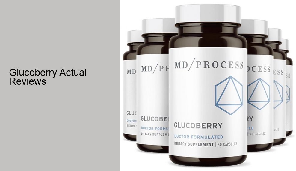 Glucoberry Actual Reviews